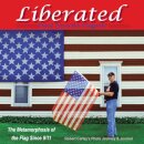 Liberated Freed From the Flagpole