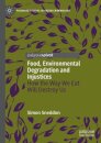 Food, Environmental Degradation and Injustices