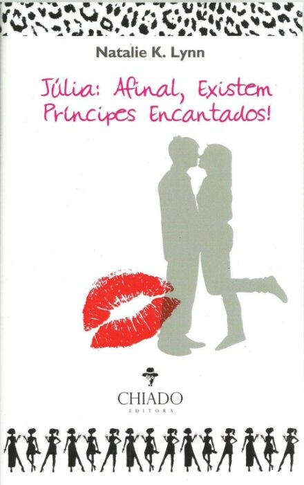 Júlia: Afinal, Existem Príncipes Encantados!