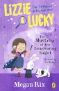 Lizzie And Lucky: The Mystery Of The Disappearing