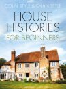 House Histories for Beginners