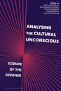 Analysing the Cultural Unconscious