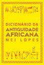 Dicionário Da Antiguidade Africana