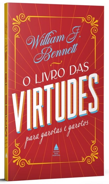 O Livro Das Virtudes Para Garotas E Garotos