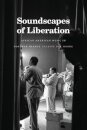 Soundscapes of Liberation