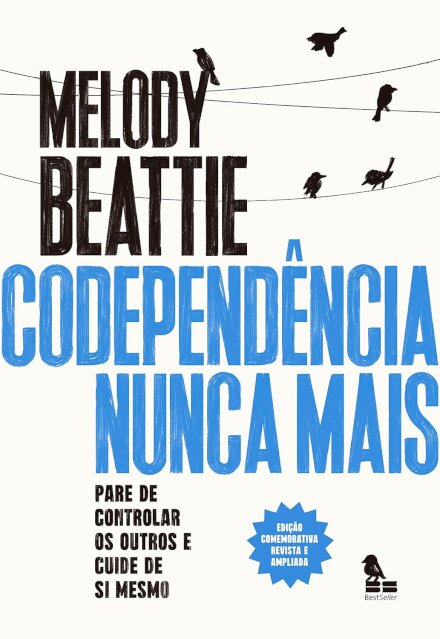 Codependência Nunca Mais