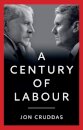 A Century of Labour