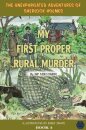 My First Proper Rural Murder
