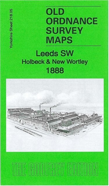 Leeds SW: Holbeck & New Wortley 1888