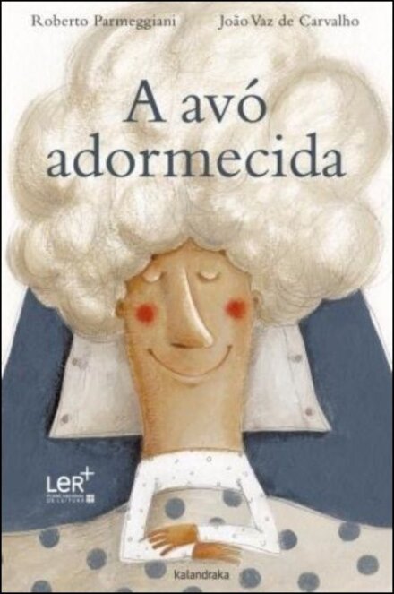 A Avó Adormecida