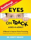 Eyes On Track; Ages 4-Adult