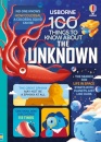 100 Things To Know About The Unknown