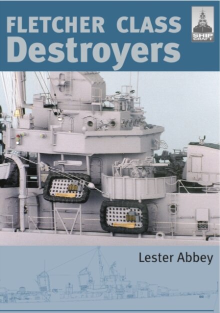 Fletcher and Class Destroyers