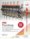 The City & Guilds Textbook: Plumbing Book 2, Second Edition: For the Level 3 Apprenticeship (9189), Level 3 Advanced Technical Diploma (8202), Level 3 Diploma (6035) & T Level Occupational Specialisms (8710)