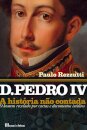 D. Pedro IV