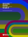 London College of Music Acoustic Guitar Handbook Grade 2 from 2019
