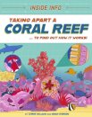 Inside Info: Taking Apart a Coral Reef