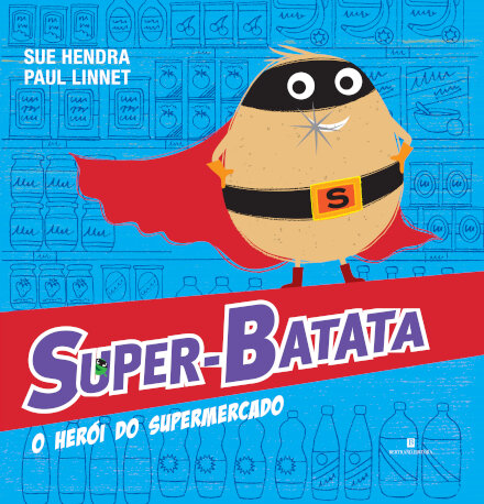 Super-Batata, o Herói do Supermercado