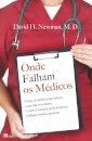 Onde Falham Os Medicos