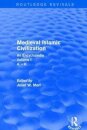 Routledge Revivals: Medieval Islamic Civilization (2006)