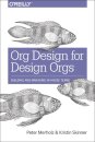 Org Design for Design Orgs