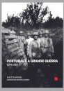 Portugal E A Grande Guerra 1914-18