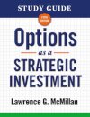 Study Guide for Options as a Strategic Investment 5th Edition