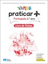 VAMOS praticar + (Livro de Fichas) - Português - 2.º Ano Caderno de atividades 2025