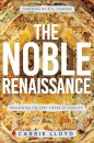 The Noble Renaissance