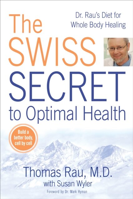 Swiss Diet for Optimal Health