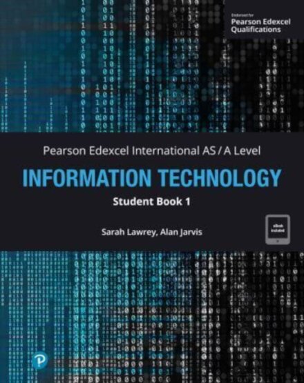 Pearson Edexcel International AS-Level Information Technology Student Book w/code