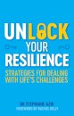 Unlock Your Resilience