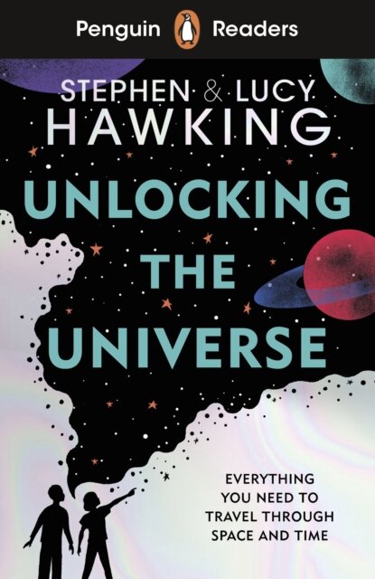 Penguin Readers Level 5: Unlocking the Universe (ELT Graded Readers)