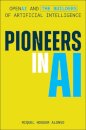 Pioneers in AI