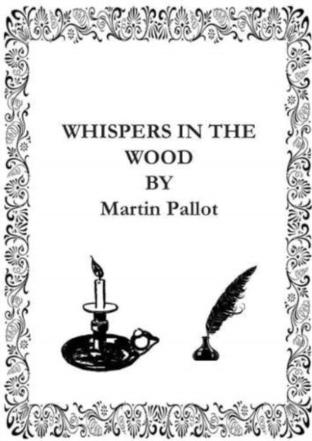 Whispers in the Wood