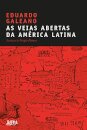 As Veias Abertas Da América Latina