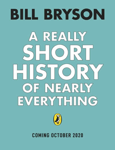 A Really Short History of Nearly Everything