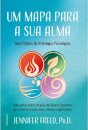 Um Mapa Para A Sua Alma