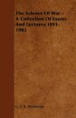 The Science Of War - A Collection Of Essays And Lectures 1891-1903
