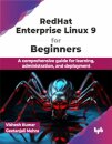 RedHat Enterprise Linux 9 for Beginners