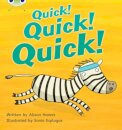 Bug Club Phonics - Phase 3 Unit 7: Quick! Quick! Quick!