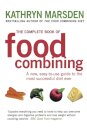 The Complete Book Of Food Combining