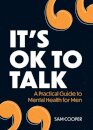 It's OK to Talk