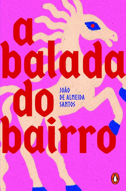 A Balada do Bairro
