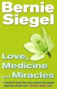 Love, Medicine And Miracles