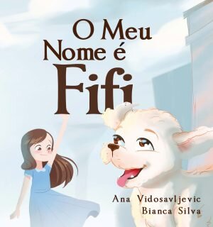 O Meu Nome é Fifi