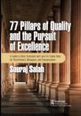 77 Pillars of Quality and the Pursuit of Excellence