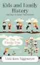 Kids and Family History