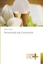 Personhood and Communion
