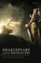 Shakespeare and the Political Way